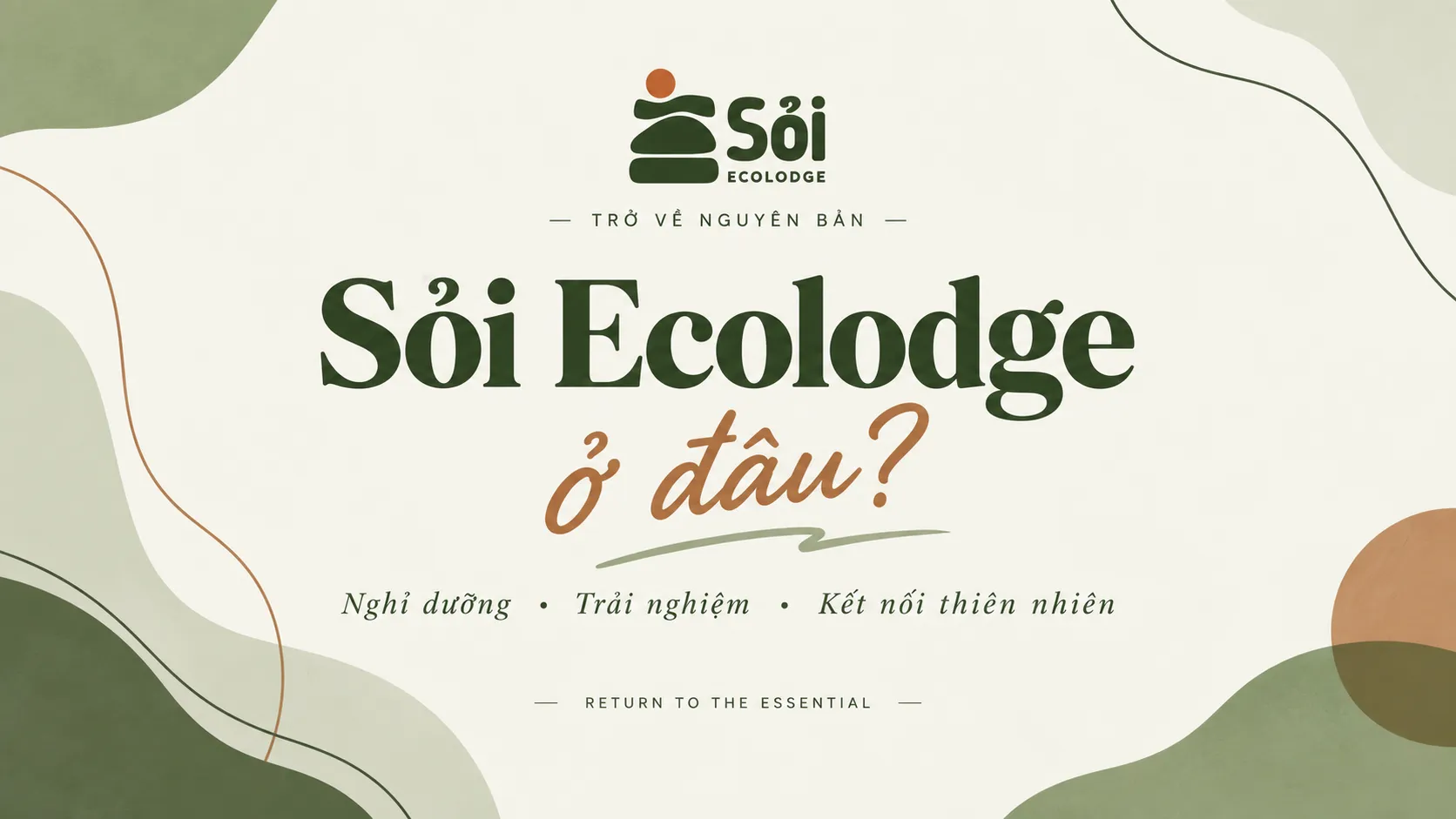 Sỏi Ecolodge ở đâu? Khu nghỉ dưỡng sinh thái cách Hà Nội khoảng 60 km