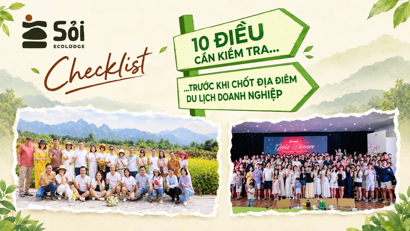 Checklist tổ chức du lịch công ty: 10 tiêu chí chọn địa điểm không thể bỏ qua